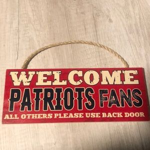 NE Patriots Fan Sign